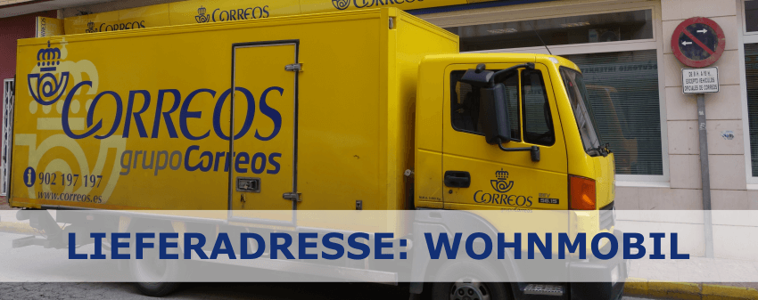 Die Spanische Post liefert auch an Wohnmobile!