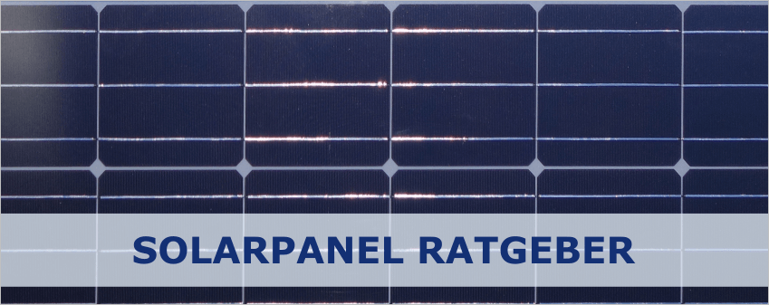 Solarpanel-Ratgeber: Alles, was du über Solarpanels wissen musst.